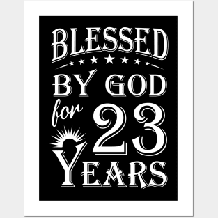 Blessed By God For 23 Years Christian Posters and Art
